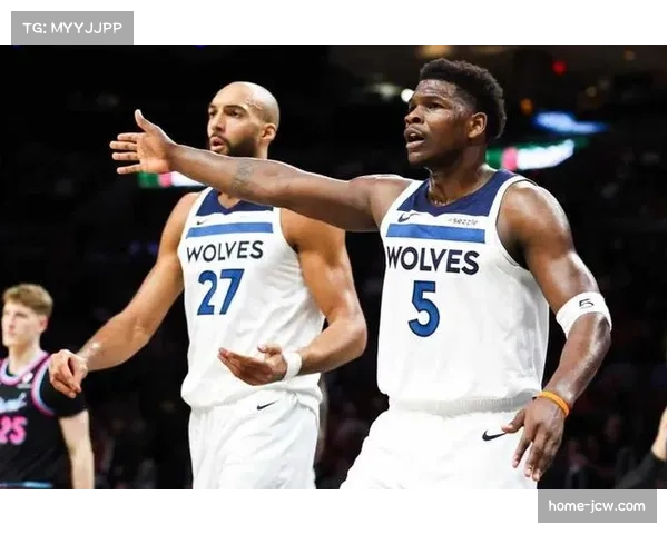 森林狼爱德华兹对位马克西 年轻核心对决成看点